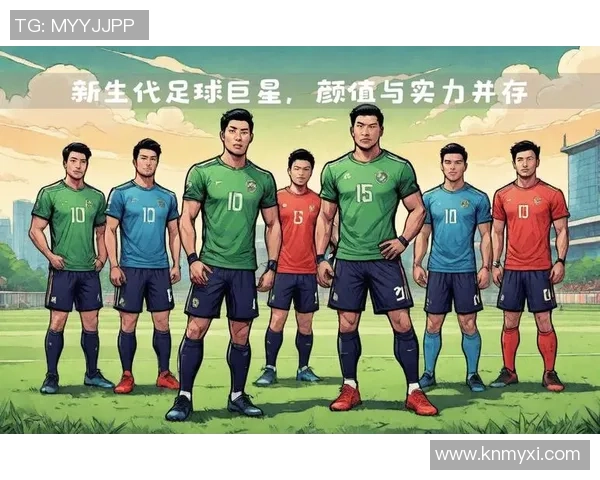 足球明星面孔大比拼谁的颜值更胜一筹揭秘球场背后的魅力与风采